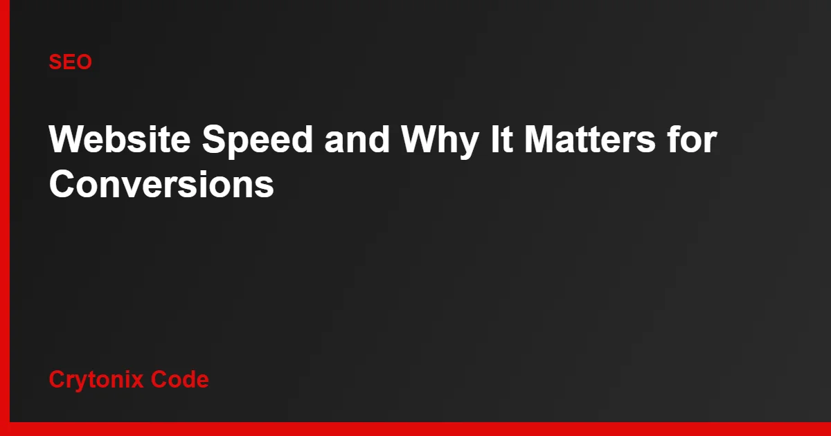 Crytonix Code blog graphic for page speed and SEO rankings article